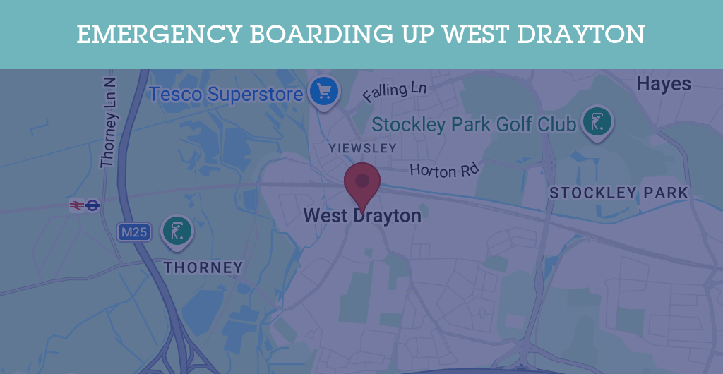 Emergency Boarding Up Services in West Drayton - UB7
